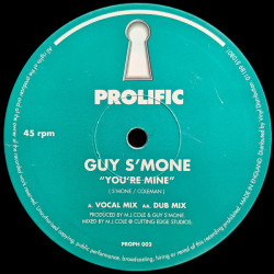 Guy S'Mone - Youre Mine (Vocal Mix / Dub Mix) 12" Vinyl Record