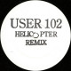 User 102 - Cant Hold It (Helicopter Remix / Dub Mix) Vinyl Promo