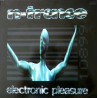 N Trance - Electronic Pleasure (12 Track LP)  Set You Free / Stayin Alive / Turn Up The Power (Unplayed Vinyl)