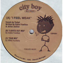Eddie Fowlkes – I Feel Weak (Original / Lights Out Mix / Dub) /Ooh Yah / Work Your Body