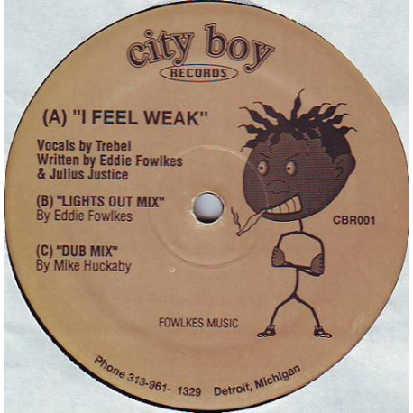 Eddie Fowlkes – I Feel Weak (Original / Lights Out Mix / Dub) /Ooh Yah / Work Your Body