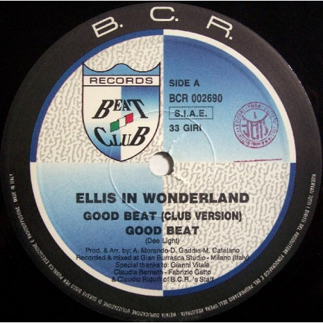 Ellis In Wonderland - Good Beat (Original / Club Version / Groove Beat) / Time To Get Right