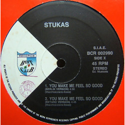 Stukas - You Make Me Feel So Good (Bxtaro Version / Berlin Version / Dolcified Version / Mix To Mix Version)
