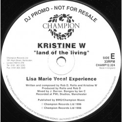 Kristine W - Land Of The Living (Lisa Marie Vocal Experience / Lisa Marie Dub) Vinyl Promo