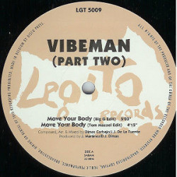 Vibeman - Move Your Body (Big G Edit / Tom Mazzel Edit) / The Journey / Cheyenne