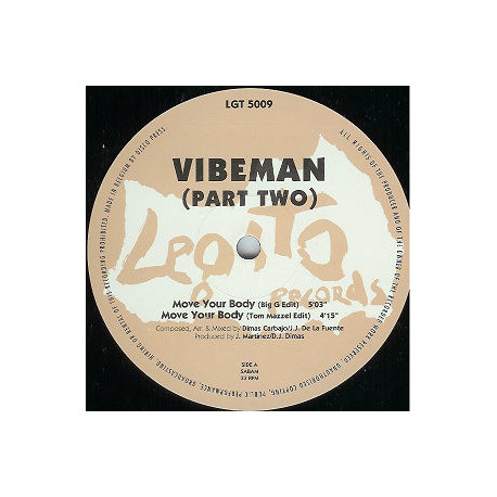 Vibeman - Move Your Body (Big G Edit / Tom Mazzel Edit) / The Journey / Cheyenne