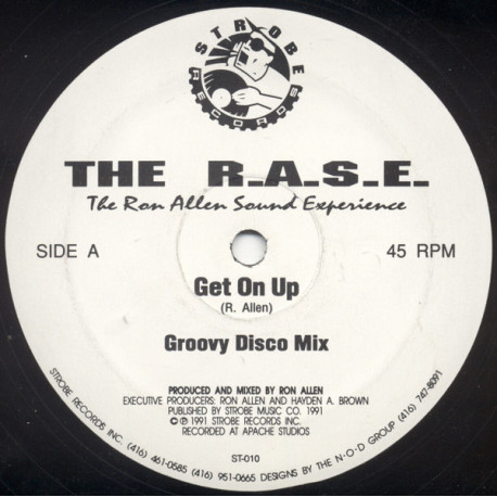 R.A.S.E (Ron Allen Sound Experience) - Get On Up (Groovy Disco Mix / Boomin System Mix) / Say It Loud