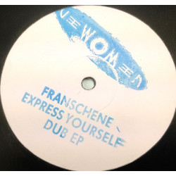 Franschene - Express Yourself / Can You Hear Me / Find A Way / Keep The Faith (Vinyl Promo)