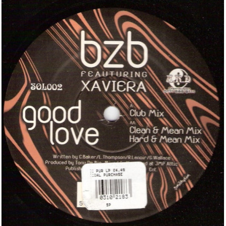 BZB Featuring Xaviera - Good Love (Club Mix / Clean & Mean Mix / Hard & Mean Mix) Vinyl Promo