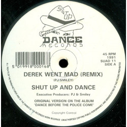 Shut Up And Dance - Derek Went Mad (Remix) / This Town Needs A Sheriff (Remix) Vinyl