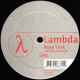 Lambda - New York (Original / Jark Prongo Remix / Da Goose Vs Lambda Remix)