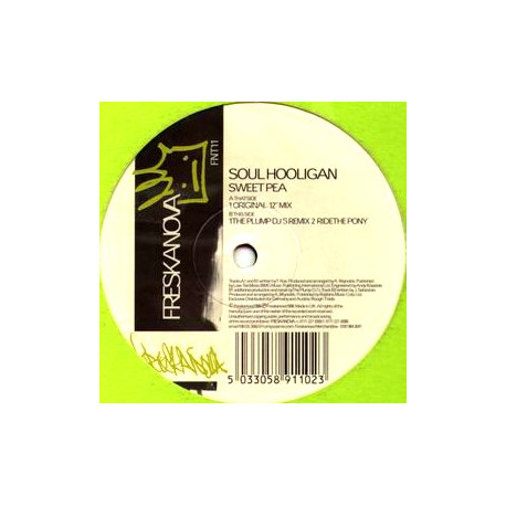 Soul Hooligan - Sweet Pea (12" Mix / Plump DJs Remix) / Ride The Pony