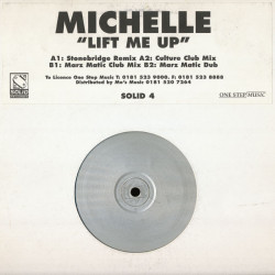 Michelle - Life Me Up (Stonebridge Mix / Club Culture Mix / Marz Matic Mix / Marz Matic Dub)