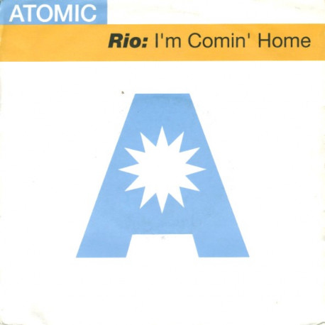 Rio - Im Comin Home (Unity Mix / De Janeiro Mix / Snup Mix / Dub / Vix Dub / Acappella)