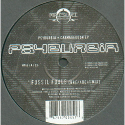 Psyburbia - Fossil Fools (Breakbeat Mix) / Life As We Dont Know It / Forest Ritual (Hybrid)