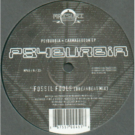 Psyburbia - Fossil Fools (Breakbeat Mix) / Life As We Dont Know It / Forest Ritual (Hybrid)