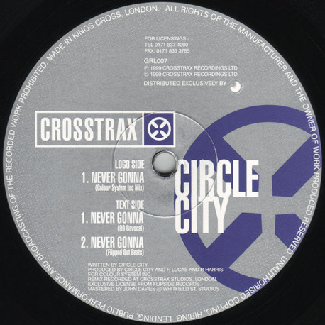Circle City - Never Gonna (Colour System Inc Mix / 99 Revocal / Flipped Out Beats) Vinyl