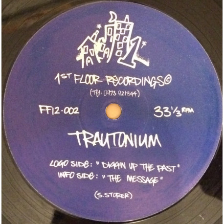 Trautonium - Diggin Up The Past / The Message (12" Vinyl Record)