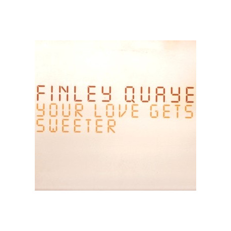 Finley Quaye - Your Love Gets Sweeter / Everybody Knows / Powerful Waste Of Space / Le Saint Des Delinquents (2 x 12")
