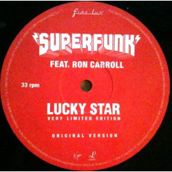 Superfunk Featuring Ron Carroll - Lucky Star (Limited Edition One Sided Promo Plus Sheets)