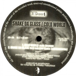 Da Regiment - Shake Da Glass (True Ballers Remix / Instrumental) / Cold World Feat Chuckie (SEALED Vinyl)