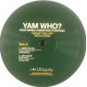 Yam Who Featuring Christian Fontana - Wrap You Up (Original / Rework / Acappella) / Get Up Off