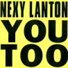 Nexy Lanton - You Too (Atmosphere Mix / Club Mix)