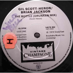 Gil Scott Heron & Brian Jackson - The Bottle (Drunken Mix / Sober Mix / Short Version) Note - Sticker On Label