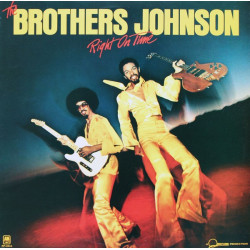 Brothers Johnson - Right On Time LP featuring Strawberry Letter 23 / Runnin For Your Lovin / Q / Brother Man (8 Tracks)