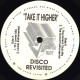 Disco Revisited – Take It Higher (Terrence Parker Lower Mix / Lower Instrumental / Grand Club Mix / Grand Instrumental) SEALED