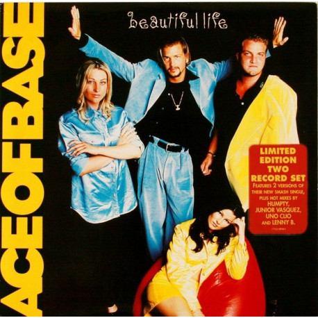 Ace Of Base - Beautiful Life (SEALED Double Vinyl) Extended / Vission Lorimer / Uno Clio / Lenny B / Junior Vasquez Mixes