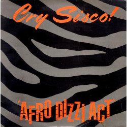 Cry Sisco - Afro Dizzi Act (Original Mix / Kool Kaz Bah Mix) / Ki Ton Ko