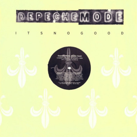 Depeche Mode - Its No Good (Hardfloor Mix / Speedy J Mix / Motor Bass Mix / Andrea Parker Mix / Dom T Mix) Promo