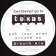 Texas - Put Your Arms Around Me (Two Lone Swordsman Breath Mix / Electric For Bird Mix) Vinyl Promo