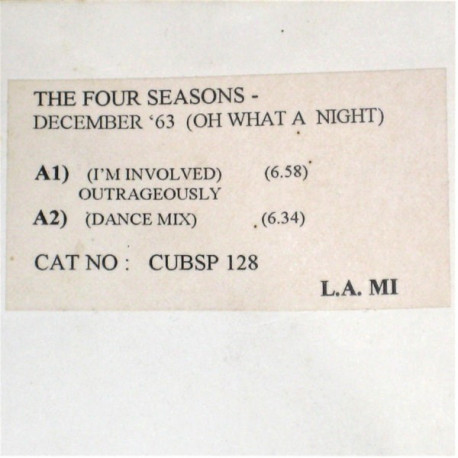 Four Seasons - December '63 (Oh What A Night) (I'm Involved) (Outrageously) / 1995 Dance Mix  (Vinyl Promo)