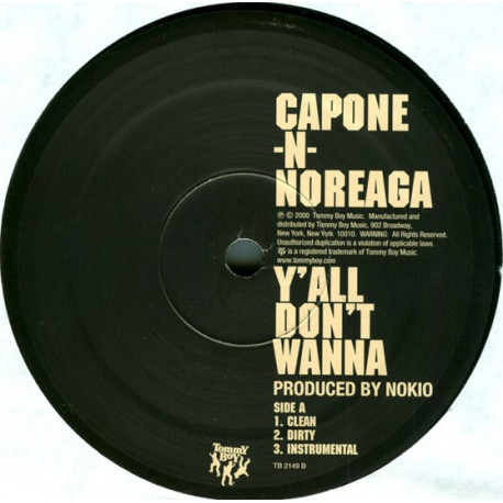 Capone - N - Noreaga - Y'all Dont Wanna (Dirty / Clean / Instrumental) / Invincible (Dirty / Clean / Instrumental) Vinyl Promo