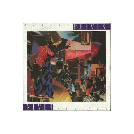 Dianne Reeves - Never Too Far / Eyes On The prize / Sky Islands (Vinyl 12")