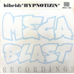 Hybrid - Hypnotizin (Original Mix / Dub / Get Down Mix / Basstrumental) Vinyl
