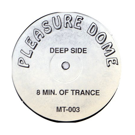 Pleasuredome - 8 Min Of Trance / 15 Min In The Mix (Vinyl Promo)