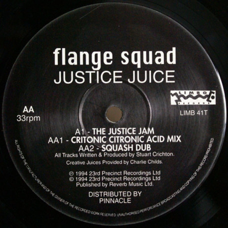 Flange Squad - Justice Juice (Justice Jam / Citronic Acid Mix / Squash Dub) Vinyl Promo