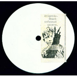 Atlantis - Shark Infested Waters (2 Mxs) Vinyl Promo