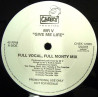Mr V - Give Me Life (Full Vocal Full Monty Mix / If You Cant To This Mix / A Little Cheeky Mix) Vinyl Promo