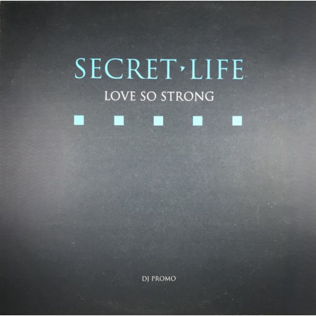 Secret Life - Love So Strong (Brothers In Rhythm Experience / 2 Association Mxs / 2 Playboys Mxs / Junior Style Mix) Doublepack