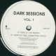 Dark Sessions Vol 1 - Funk Of Tha Month / I Hear No Jazz, I Hear Only Frogs