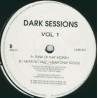 Dark Sessions Vol 1 - Funk Of Tha Month / I Hear No Jazz, I Hear Only Frogs