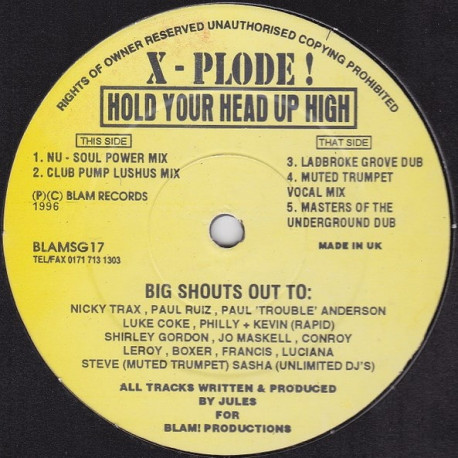 X - Plode – Hold Your Head Up High (Nu Soul Power Mix / Club Pump Lushus Mix / Dub / Muted Trumpet Vocal / Masters Dub)
