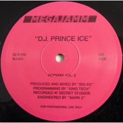 DJ Prince Ice - Dopemix Vol 2 / Freestyle / Masters At Work (3 Megamixes)