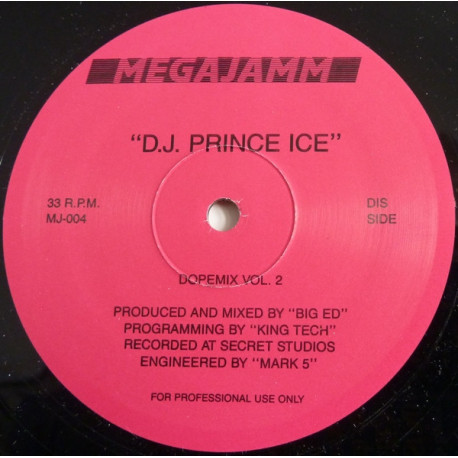 DJ Prince Ice - Dopemix Vol 2 / Freestyle / Masters At Work (3 Megamixes)