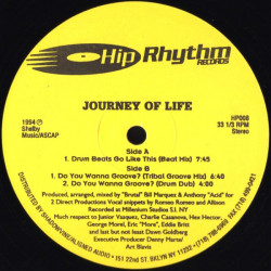 Journey Of Life - Drum Beats Go Like This (Beat Mix) / Do You Wanna Groove (Tribal Groove Mix / Drum Dub)