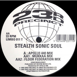 23rd Precinct - Stealth Sonic Soul (Apollo 440 Mix / Mukkaa Mix / Floor Federation Mix)